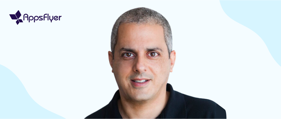 CEO来信 | AppsFlyer 的发展之道：保持​专注，坚守承诺