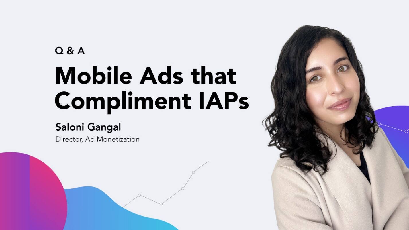 IAA收入如何补攻IAP收入：移动应用变现不可不知的那些事儿