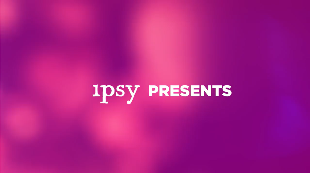 套着盲盒外皮的分享社区 IPSY的美妆+科技新打法